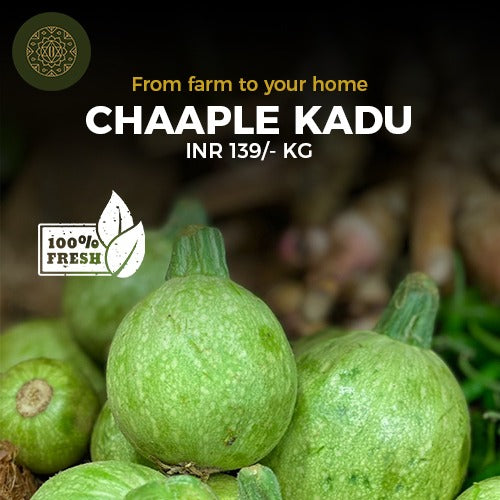 CHAAPLE KADU - PushtiOrganics